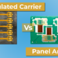 Images of a Singulated Carrier and Panel Array