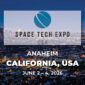 Space Tech Expo USA 2026 event graphic over a nighttime city skyline, highlighting Anaheim, California, USA, June 2–4, 2026.